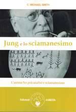 Jung e lo Sciamanesimo