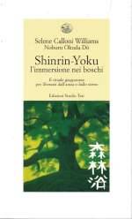 Shinrin-Yoku - L'Immersione nei Boschi