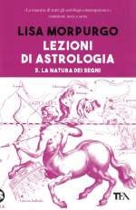 Lezioni Di Astrologia Vol 3 - La Natura Dei Segni