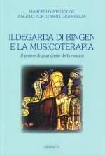 Ildegarda di Bingen e la Musicoterapia